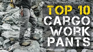 Top 10 Best Cargo Pants for Work [upl. by Haila]