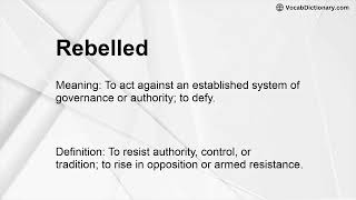 Rebelled Meaning [upl. by Blanchette]