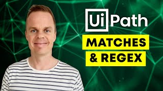 UiPath A guide to Matches with RegEx [upl. by Harberd]