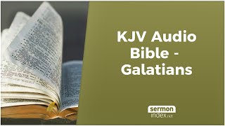 KJV Audio Bible  Galatians [upl. by Kinemod757]