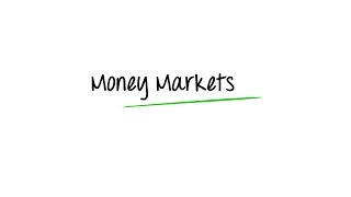 What are Money Markets [upl. by Townshend]