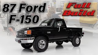 87 Ford F150  Full Build [upl. by Adniled346]