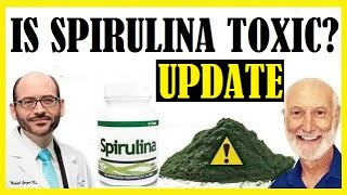 Is Spirulina Toxic Update Dr Greger amp Dr Klaper [upl. by Crenshaw930]