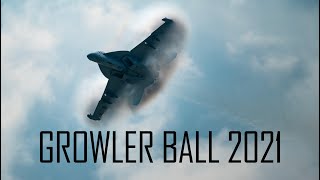 Growler Ball 2021 [upl. by Lorrayne242]