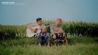 MUHAMMAD NABINA Cover Santri Njoso [upl. by Letnom932]