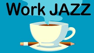 Work and Study JAZZ  Gentle Piano JAZZ For Focus and Concentrate Background Work Music [upl. by Aerdnaek]