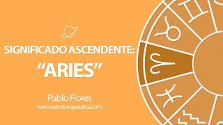 Significado Ascendente Aries [upl. by Enilorak]