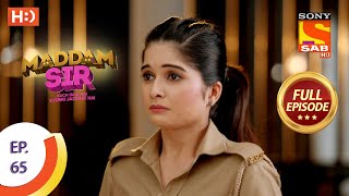 Maddam Sir  Ep 65  Full Episode  9th September 2020 [upl. by Algar]