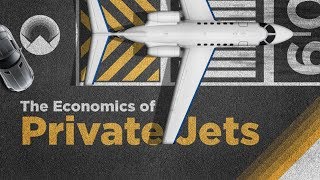 The Economics of Private Jets [upl. by Artinahs]