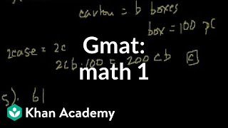 GMAT Math 1  Problem solving  GMAT  Khan Academy [upl. by Ahseinek]