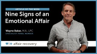 Nine Signs of an Emotional Affair [upl. by Dogs836]