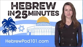 Learn Hebrew in 25 Minutes  ALL the Basics You Need [upl. by Abehs263]