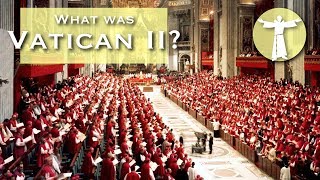 What Was Vatican II [upl. by Mcloughlin]