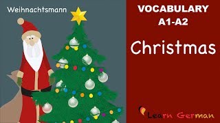 Learn German  German Vocabulary  Weihnachten  Christmas  A1  A2 [upl. by Ainoloppa]