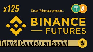 Futuros de Binance  Tutorial Completo en Español [upl. by Ztnahc]