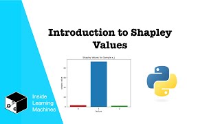 Introduction to Shapley Values [upl. by Elrem]