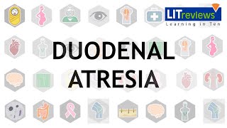 Duodenal Atresia [upl. by Esinal]