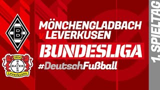 MÖNCHENGLADBACH  LEVERKUSEN 1 Spieltag der Bundesliga – Fußballspielzentrum [upl. by Agnesse]