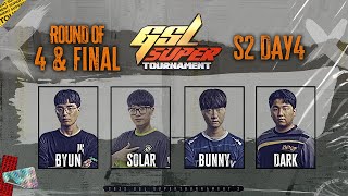 ENG 2022 GSL SuperTournament II Day4 Ro4 amp Final [upl. by Fattal]