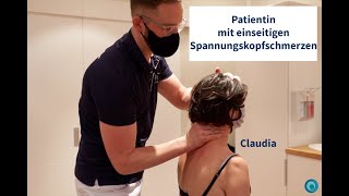 Chiropraktik  Patientin mit einseitigen Spannungskopfschmerzen  mit Claudia  deutsch  Folge 24 [upl. by Aisetal]