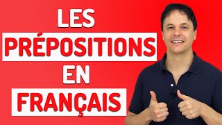 Les Prépositions en Français Résumé Pratique [upl. by Arhas]