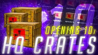 OPENING 10 HIGH QUALITY CRATES  Rust [upl. by Silletram]