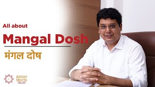 All about Mangal Dosh  मंगल दोष  Ashish Mehta [upl. by Aruasi]