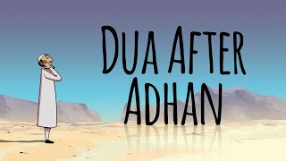 Dua After Adhan [upl. by Harcourt792]