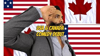 USA amp Canada Comedy Debut [upl. by Menashem]