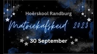 Hoërskool Randburg Matriekafskeid [upl. by Alikee]