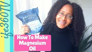 How to Make Magnesium Oil Spray [upl. by Nosaes731]