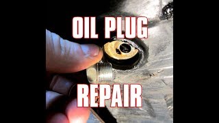 HOWTO Repair Stripped Oil Drain Plug Threads  Video [upl. by Vtehsta]