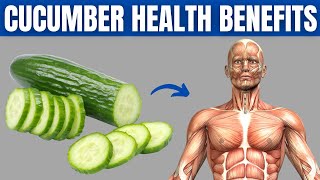 CUCUMBER BENEFITS  16 Impressive Health Benefits Of Cucumber [upl. by Ajar]