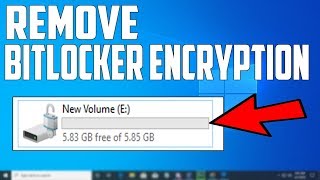 How To Remove BITLOCKER ENCRYPTION In Windows 10 [upl. by Sewole]