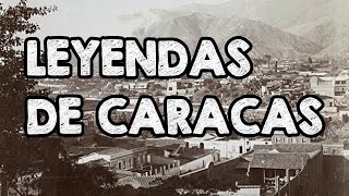 Leyendas de Caracas  Insólito Universo [upl. by Orion569]