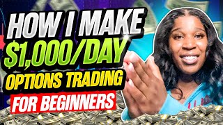 How I Make 1000 A Day at 19  Stock Market Options Trading For Beginners Made Easy [upl. by Dnaltiak]