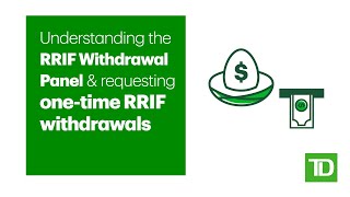 Understanding the RRIF Withdrawal Panel amp Requesting onetime RRIF Withdrawals [upl. by Hedi929]