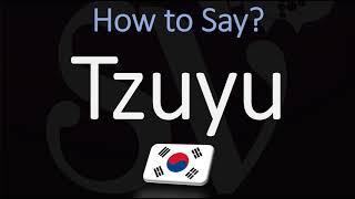 How to Pronounce Tzuyu TWICE [upl. by Nylareg]