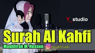 Surah Al Kahfi By Maghfirah M Hussen  Official Full Hd Video Murottal [upl. by Eseeryt402]