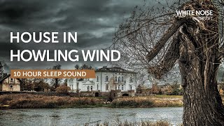 Creaky House in Howling Wind Sleep Sound  10 Hours  Black Screen [upl. by Millian]