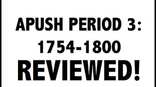 APUSH Period 3 Ultimate Guide to Period 3 APUSH [upl. by Sturdivant]