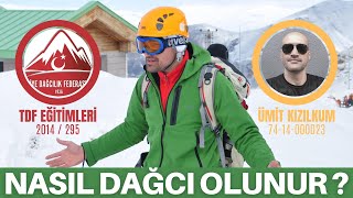 Nasıl Dağcı Olunur Dağcılık Lisansı ve Eğitimler — Süre 1225’e Dikkat [upl. by Cate488]