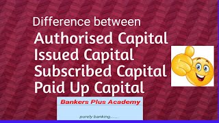 Authorised Capital Issued Capital Subscribed Capitalamp Paid Up Capital [upl. by Crystal42]