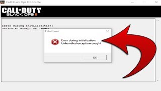 How to Fix quotUnhandled exception caughtquot BO2 PC Error On Windows 10 [upl. by Ifill]