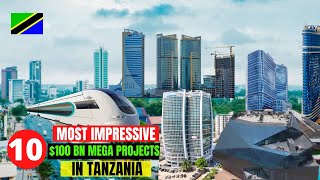 10 Most Impressive Mega Projects in Tanzania [upl. by Radek13]