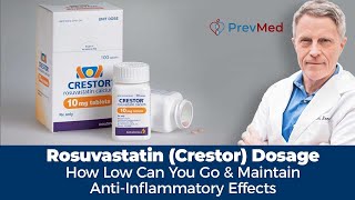 Rosuvastatin Crestor Dosage  how low can you go and maintain anti inflammatory effects [upl. by Elocim593]