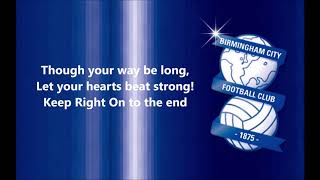 Keep Right On  Bluenose Brothers Stadium Version Birmingham City Anthem [upl. by Nedarb]