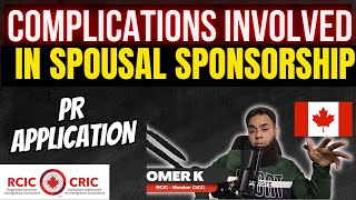 Family Spousal Sponsorship PR Application Complexities [upl. by Maillil928]