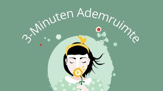 3 minuten Ademruimte  Mindfulness meditatie  Nederlands [upl. by Ailemaj]