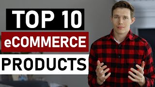 Top 10 Products To Sell Online [upl. by Aihsoem]